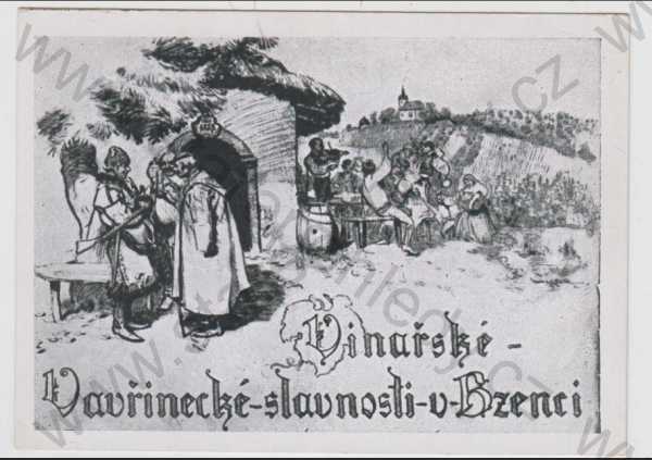  - Bzenec (Hodonín), Vinařské - Vavřinecké slavnosti, Fr. Lejček
