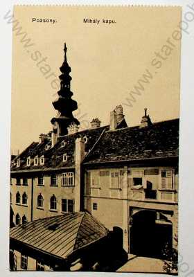  - Slovensko - Pressburg (Bratislava) - Michalská brána