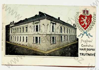  - Trutnov - Národní dům, ERB, kolorovaná, DA