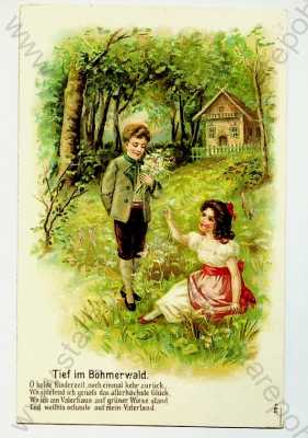  - Tief im Böhmerwald (Šumava) - příroda, dívka, chlapec, kolorovaná, zlacená, plastická karta