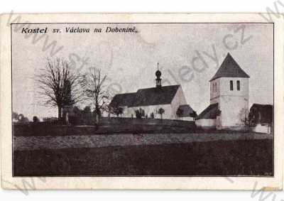 - Dobenín (Václavice), Náchod, zaniklé!, kostel