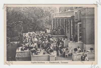  - Teplice-Šanov (Teplitz-Schönau), divadelní kavárna, terasa