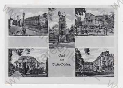  - Teplice- Šanov (Teplitz- Schönau), koláž, Zámecké náměstí, Kamenné lázně, městské divadlo, lázeňský dům- Panský dům, pomník obětem 1. světové války
