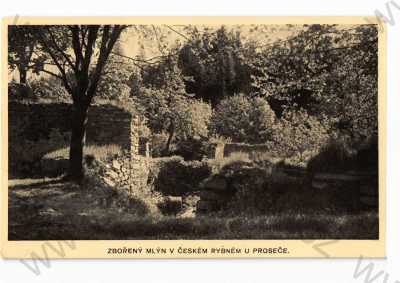  - Česká Rybná (Proseč), Chrudim, zbořený mlýn
